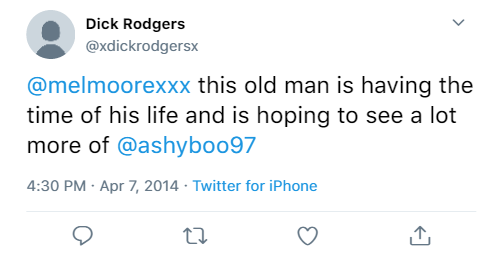 @xdickrodgersx:- @melmoorexxx this old man is having the time of his life and is hoping to see a lot more of @ashyboo97