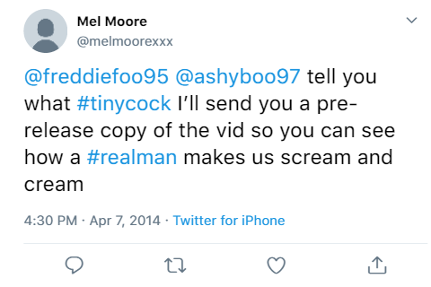 @melmoorexxx:- @freddiefoo95 @ashyboo97 tell you what #tinycock I’ll send you a pre-release copy of the vid so you can see how a #realman makes us scream and cream